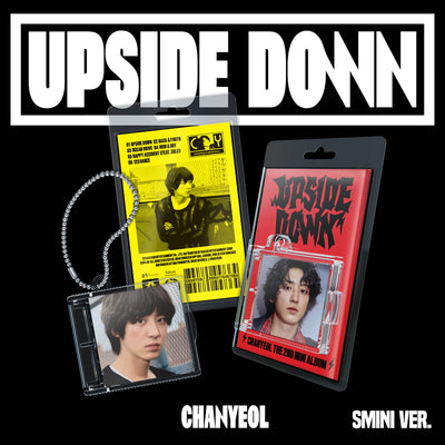 CHANYEOL - Upside Down / 2nd Mini Album (SMini Ver.)(Smart Album)