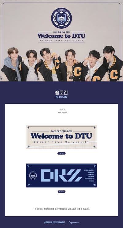 DKZ - 06 Slogan / 2023 FAN CON [Welcome to DTU]
