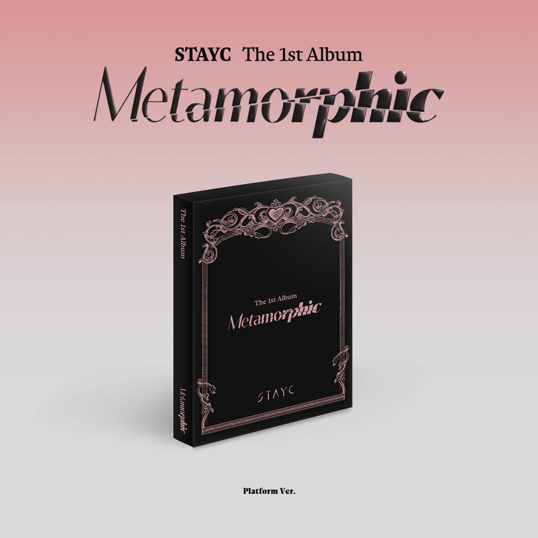 STAYC - Metamorphic / 1st Full Album (Platform Ver.)