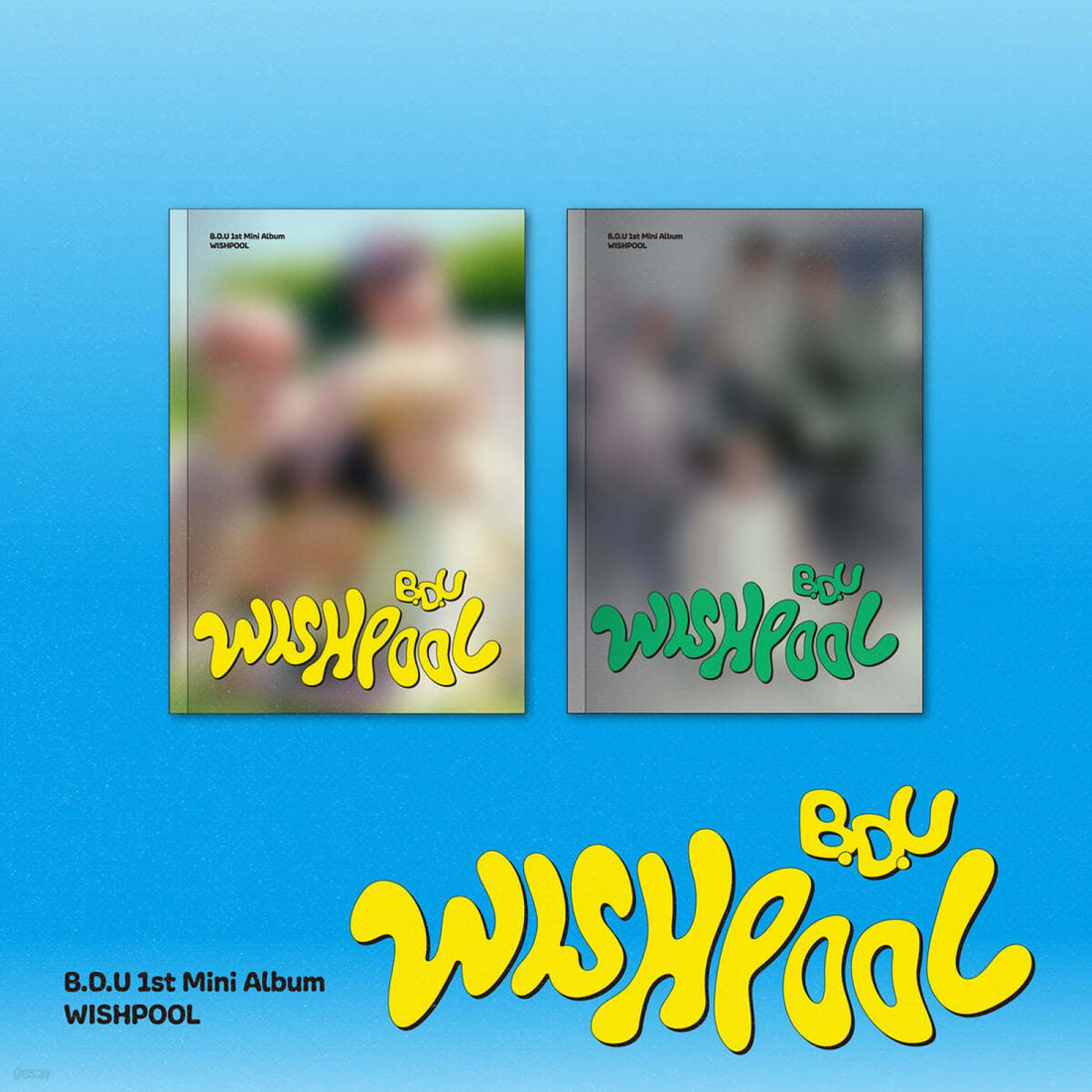 B.D.U - Wishpool / 1st Mini Album