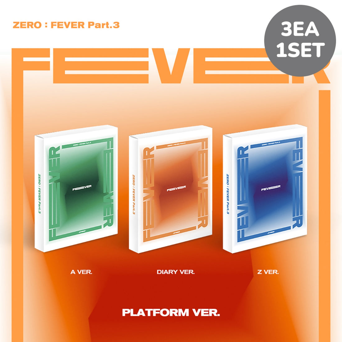 ATEEZ - ZERO : FEVER Part.3 (Platform ver.) (3 Types Set)