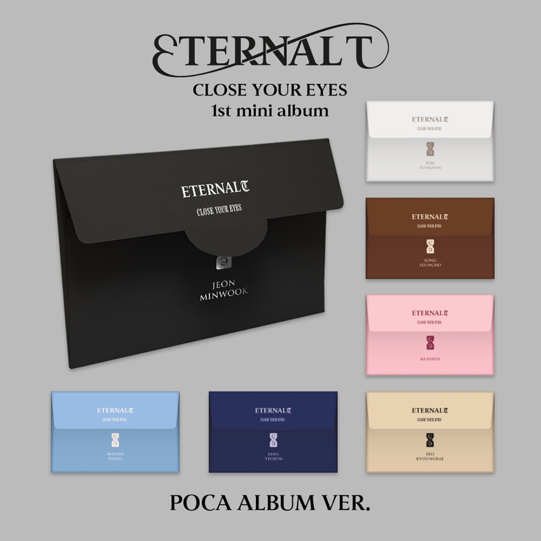 CLOSE YOUR EYES - ETERNALT / 1st Mini Album (POCA ALBUM)