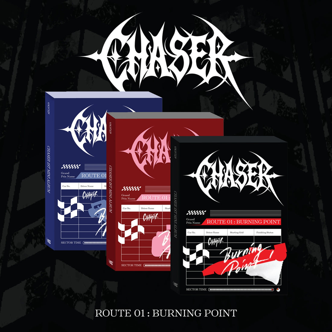 CHASER - ROUTE 01 : BURNING POINT / 1st Mini Album (3 Types Set)