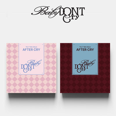 Baby DONT Cry - AFTER CRY / 1st Mini Album