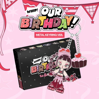 Our Birthday - Our Birthday / 1st Single Album (METAL KEYRING VER.)