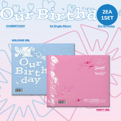 Our Birthday - Our Birthday / 1st Single Album (PHOTOBOOK VER.) (2 Types Set)