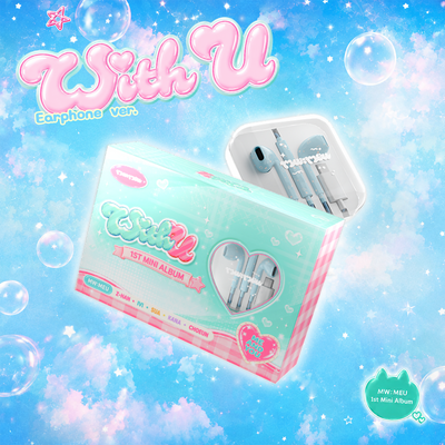 MW:MEU - With U / 1st Mini Album (Earphone ver.)