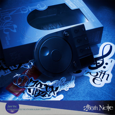 CLOSE YOUR EYES - 256th Note / 4th Mini Album (Jam Ver.)