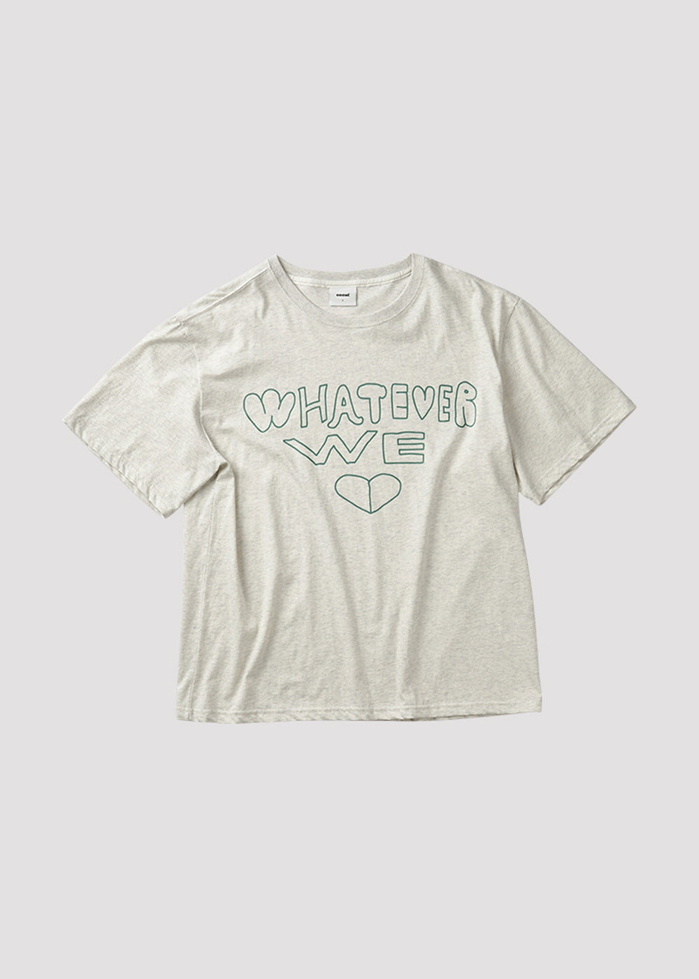 OOOWL 30S T SHIRT WHATEVER WE LOVE OATMEAL