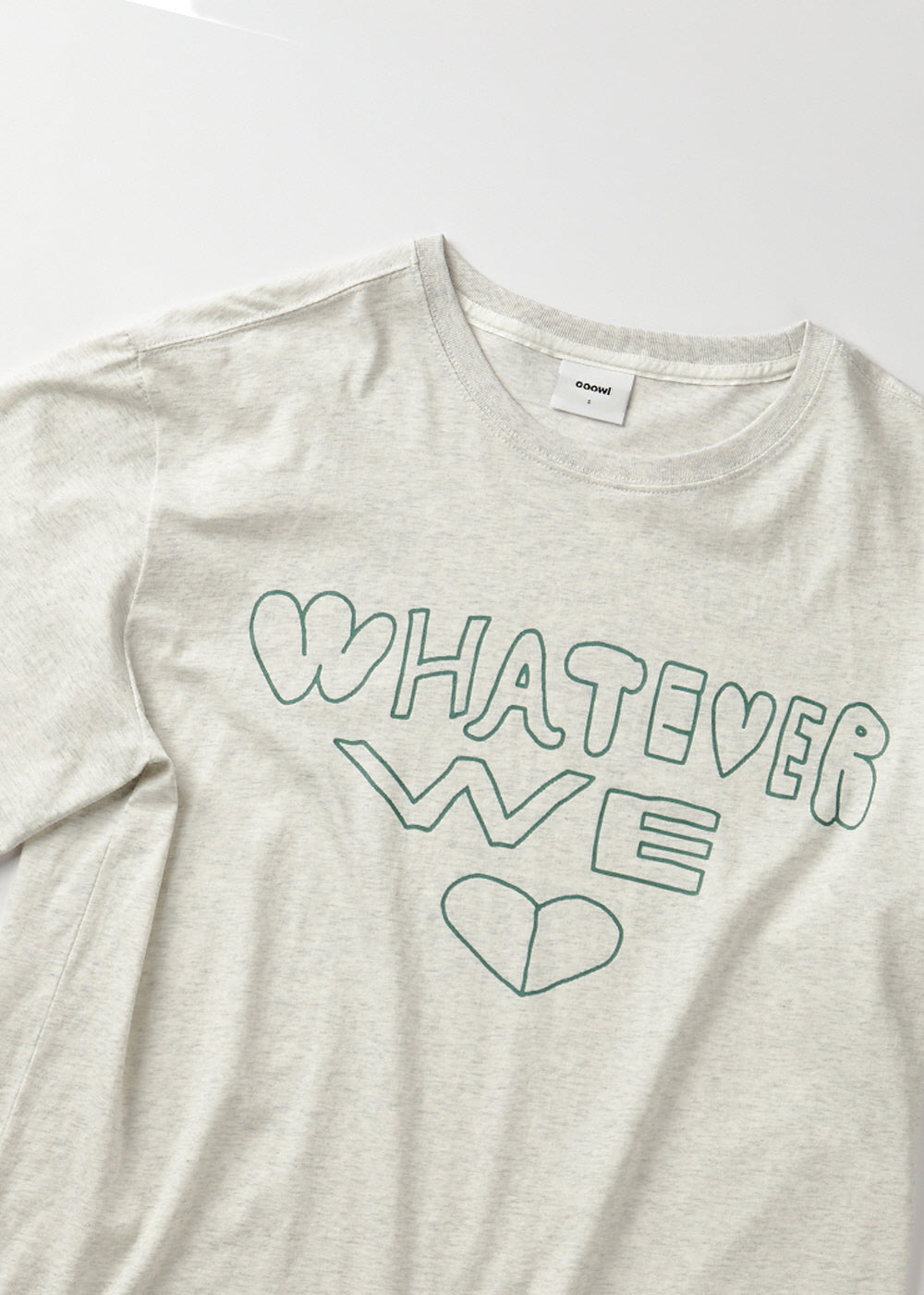 OOOWL 30S T SHIRT WHATEVER WE LOVE OATMEAL