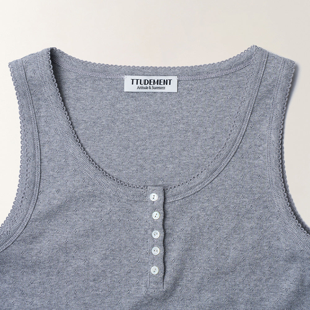TTUDEMENT EYELET HENLEY TANK TOP_MELANGE GREY