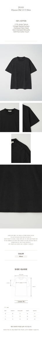 JojiLong JN103 DISTRESS OLD 1/2 T-SHIRT - BLACK