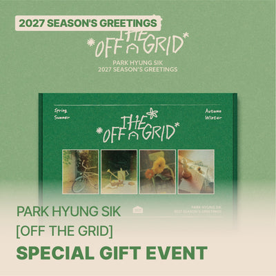 PARK HYUNG SIK - 2027 SEASON’S GREETINGS [OFF THE GRID]