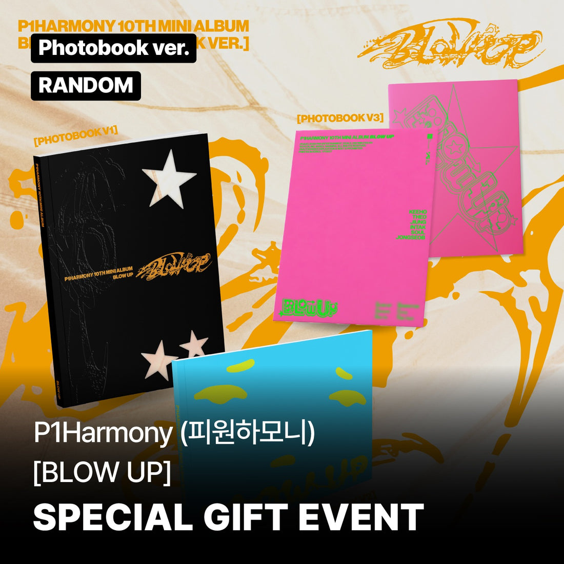 P1Harmony - 10th Mini Album [BLOW UP] (Photobook Ver.) (Random 1 of 3 Types)
