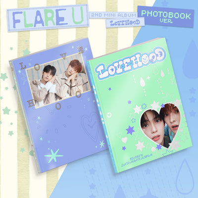 FLARE U - [LOVEHOOD] (BOYHOOD VER. / LOVE O'CLOCK VER.) (Random 1 of 2 Types)