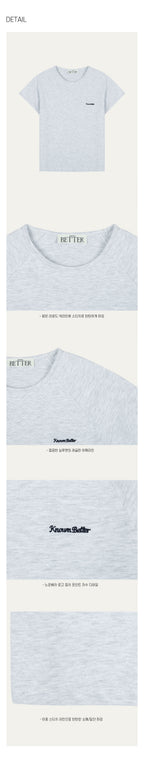 KNOWN BETTER [Add size] Better logo embroidery T-shirt_Light Gray