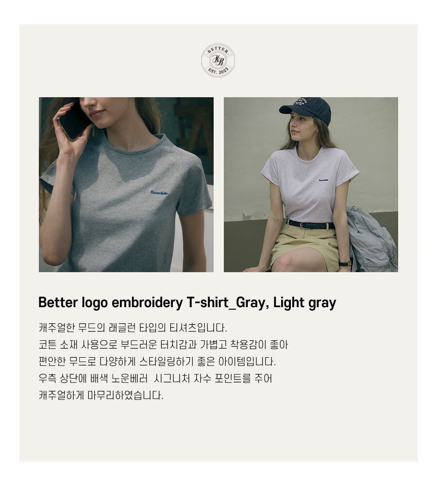 KNOWN BETTER [Add size] Better logo embroidery T-shirt_Light Gray